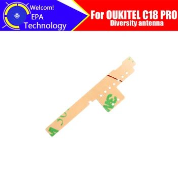 Разнесенная антенна OUKITEL C18 PRO, 100% оригинал, новая высококачественная наклейка на разнесенную антенну, сменный аксессуар для C18 PRO.