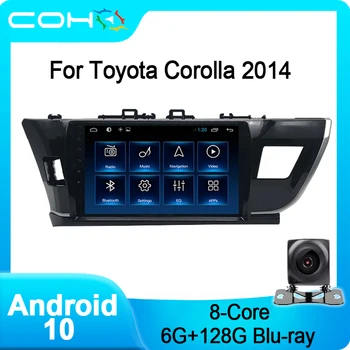 COHOO Для Toyota Corolla 2014-2016 Автомобильный Стерео Мультимедийный Плеер Радио Android 10 Восьмиядерный 6 + 128 Г