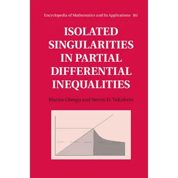 Изолированные особенности в неравенствах с частными производными (книга в мягкой обложке)
