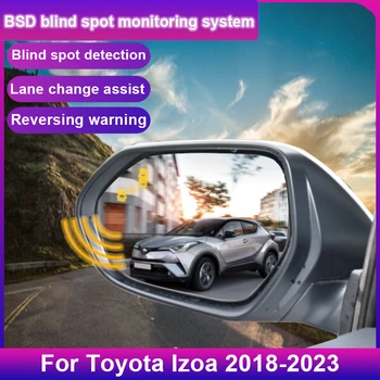Автомобильное Зеркало Заднего Вида BSD BSM BSA Система Обнаружения Слепых Зон Система Помощи При Смене Полосы Движения Радарный Датчик Парковки Для Toyota Izoa 2018-2023
