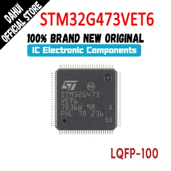 STM32G473VET6 STM32G473VE STM32G473 STM32G микросхема STM IC MCU LQFP-100 в наличии 100% новое происхождение