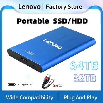 Новый Lenovo SSD 2 ТБ Жесткий Диск Внешний Type-C Высокоскоростной USB 3,1 64 ТБ 32 ТБ 16 ТБ SSD Накопитель Портативный Жесткий Диск Для Ноутбука/ПК