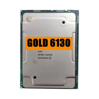 Xeon GOLD 6130 SR3B9 2,10 ГГц 22 МБ Интеллектуального кэша 16-Ядерный 32-потоковый процессор мощностью 125 Вт LGA3647 CPU GOLD6130