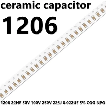 (10шт) 1206 22NF 50V 100V 250V 223J 0,022 МКФ 5% COG Керамические Конденсаторы NPO 3216 SMD